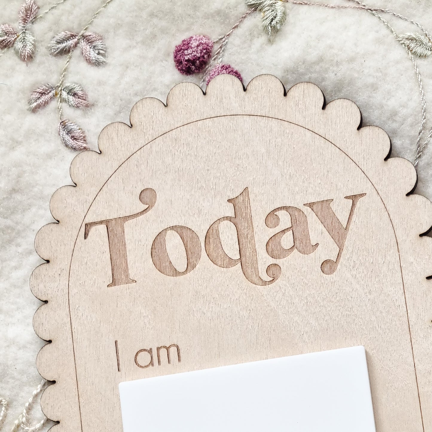 "Today I am" Milestone Board / Plaque